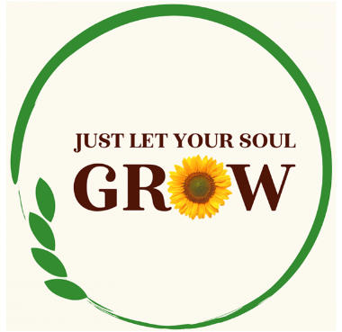 Just Let Your Soul Grow
